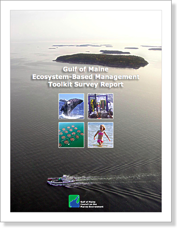 Gulf of Maine EBM Toolkit Survey Report